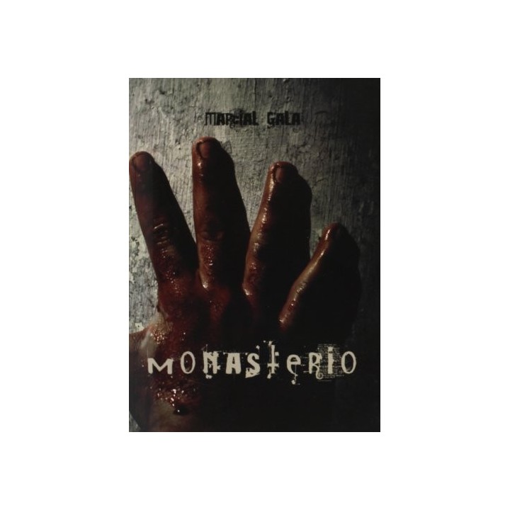 Monasterio - Marcial Gala